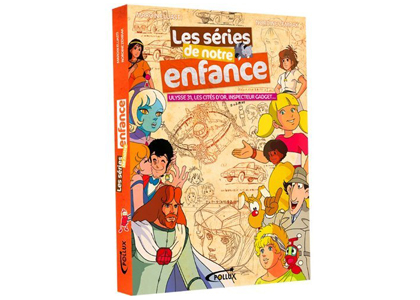 Les Séries de notre enfance