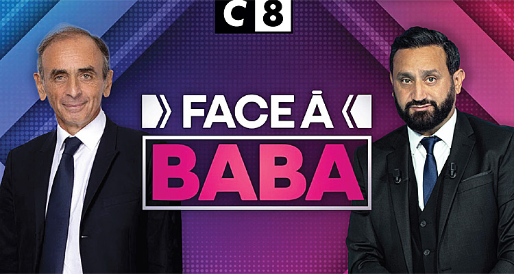 Face à Baba (C8) : affrontements chocs pour Éric Zemmour, Cyril Hanouna face à une audience record ?