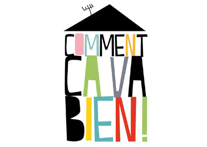 Comment ça va bien !