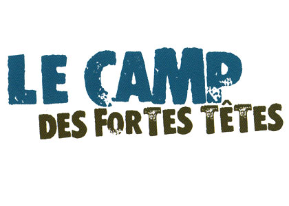 Le Camp des fortes têtes