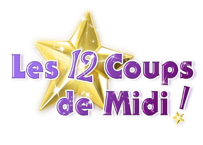 Les 12 coups de midi !