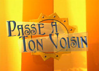 Passe à ton voisin