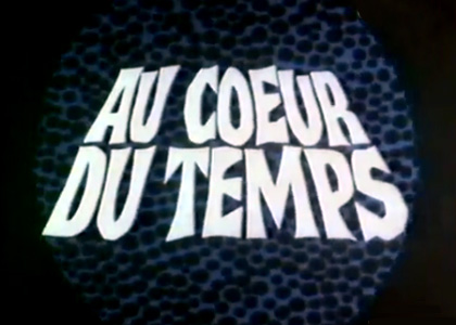 Au cœur du temps 