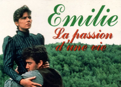 Emilie, la passion d'une vie