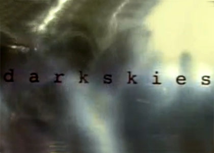 Dark skies, l'impossible vérité