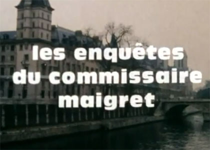 Les Enquêtes du commissaire Maigret