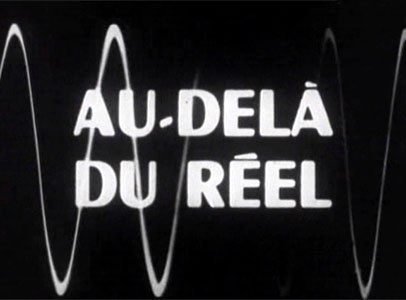 Au-delà du réel