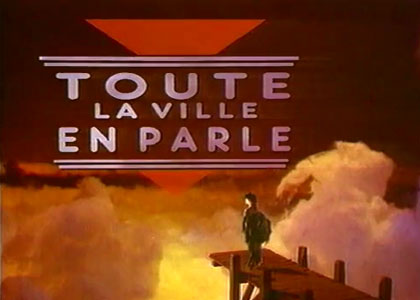 Toute la ville en parle
