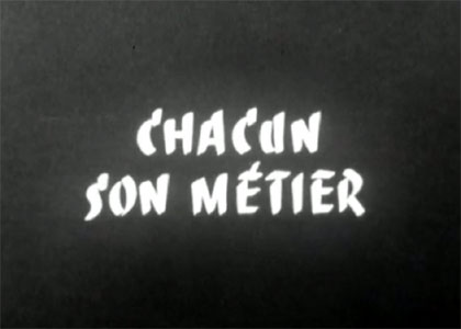 Chacun son métier