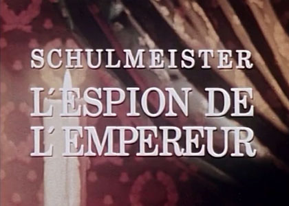 Schulmeister, l'espion de l'empereur
