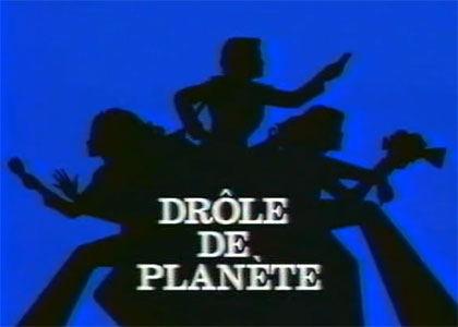 Drôle de planète