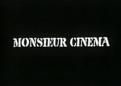Monsieur cinéma 