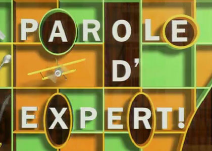 Parole d'expert !