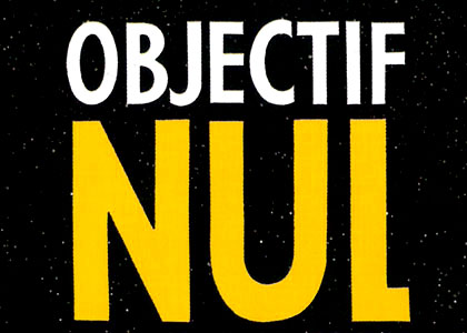 Objectif : nul