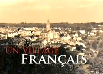 Un Village français 