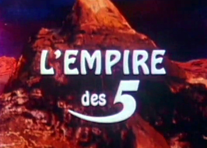 L'Empire des 5