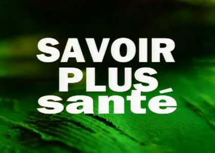 Savoir plus santé