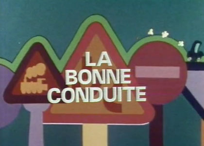 La Bonne conduite