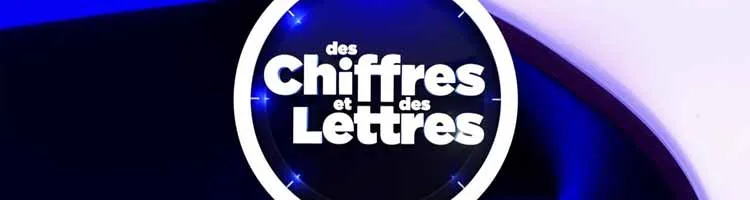 DES CHIFFRES ET DES LETTRES