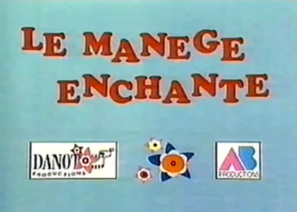 LE MANEGE ENCHANTE