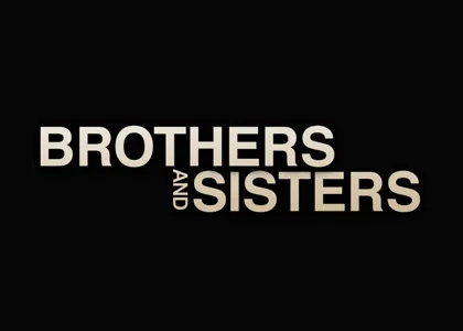 BROTHERS & SISTERS