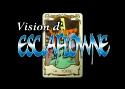 VISION D’ESCAFLOWNE