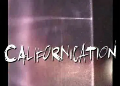 CALIFORNICATION