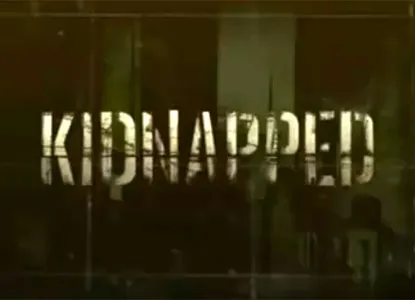 KIDNAPPED