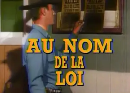 AU NOM DE LA LOI