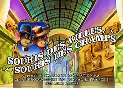 SOURIS DES VILLES, SOURIS DES CHAMPS