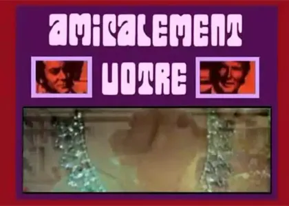 AMICALEMENT VOTRE