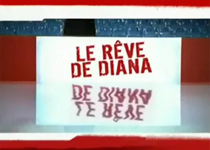 LE REVE DE DIANA