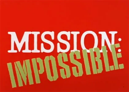 MISSION : IMPOSSIBLE