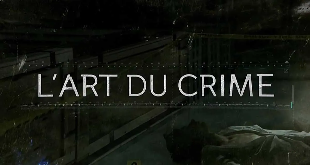 L’ART DU CRIME