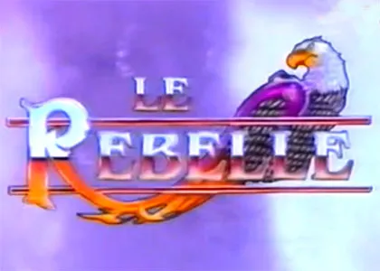 LE REBELLE