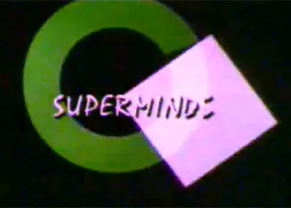 SUPERMINDS