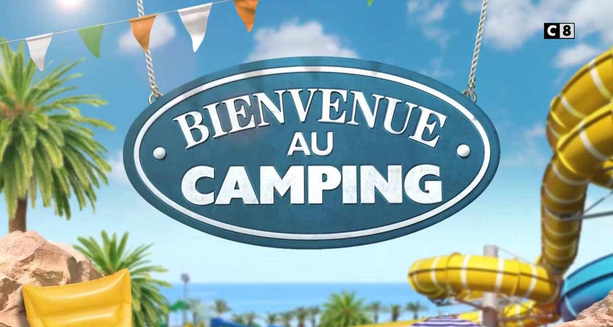 Bienvenue au camping supprimé sur C8, le choix radical de la chaîne