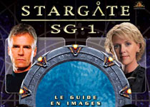 Stargate SG1, le guide en images
