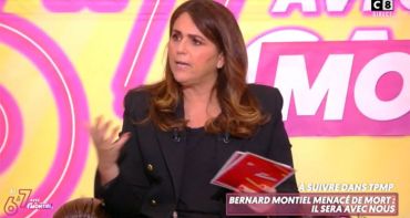 C8 : Bernard Montiel lynché et menacé, Valérie Benaïm contrainte d'animer 6 à 7 avant TPMP