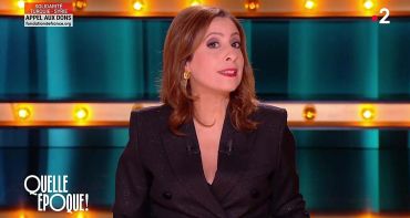 Quelle Epoque : un terrible oubli pour Léa Salamé, coup d'arrêt pour Christophe Dechavanne sur France 2 ?