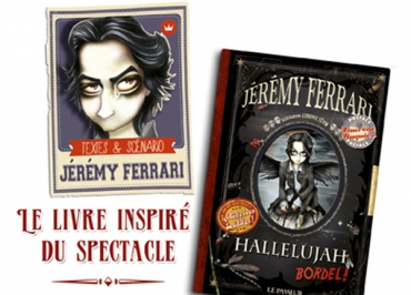 Jérémy Ferrari : le prolongement de son spectacle en livre illustré