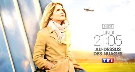 Au-dessus des nuages (TF1) : l’histoire vraie de Dorine Bourneton, première femme pilote handicapée incarnée par Alice Taglioni