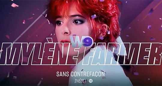 Mylène Farmer, sans contrefaçon : les secrets de sa carrière, son concert au Stade de France sur W9