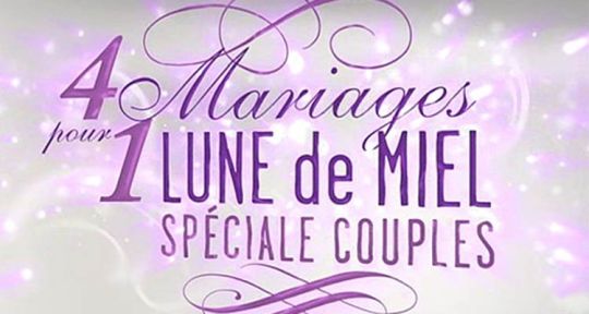 4 mariages pour 1 lune de miel de retour sur TF1 avec une spéciale couples