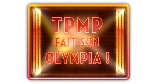 TPMP fait son Olympia : Enora Malagré chanteuse, Thierry Moreau humoriste..., un nouveau record après Las Vegas ? 