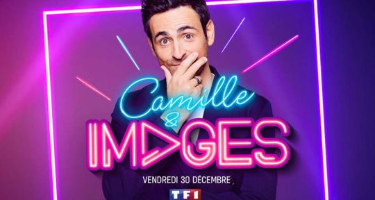 Camille & images : échec inévitable pour Camille Combal avec Camille Lellouche, Kev Adams, Wejdene... sur TF1 ? 