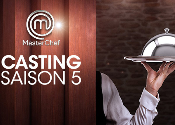 MasterChef : les castings de la saison 5 sont officiellement ouverts MasterChef : les castings de la saison 5 sont officiellement ouverts