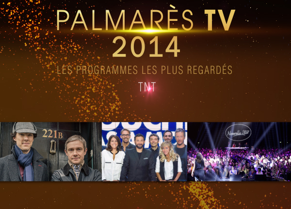 Palmarès TNT : Sherlock, Touche pas à mon poste et Les Anges de la télé-réalité au top des audiences en 2014 Palmarès TNT : Sherlock, Touche pas à mon poste et Les Anges de la télé-réalité au top des audiences en 2014