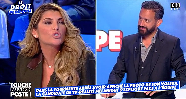 Touche pas à mon poste : Cyril Hanouna se révolte, Mélanight explose sur C8