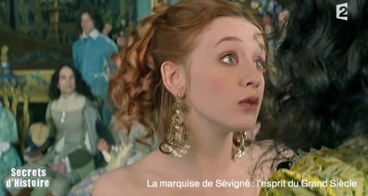 Avant Désirée Clary, Secrets d’histoire et Stéphane Bern visent les amateurs avec la Marquise de Sévigné